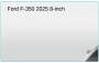 Ford F-350 2025 8-inch In-Dash Screen Protector Thumbnail Image