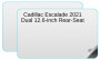 Cadillac Escalade 2021 Dual 12.6-inch Rear-Seat Touch-Screens In-Dash Screen Protectors Thumbnail Image