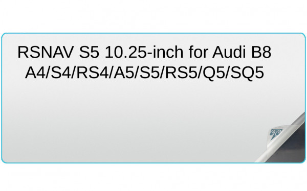 RSNAV S5 10.25-inch for Audi B8 A4/S4/RS4/A5/S5/RS5/Q5/SQ5 In-Dash Screen Protector Image